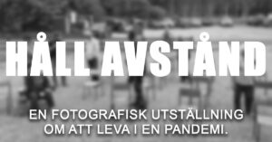Läs mer om artikeln Fotoklubben Zoom:s utställning Håll Avstånd
